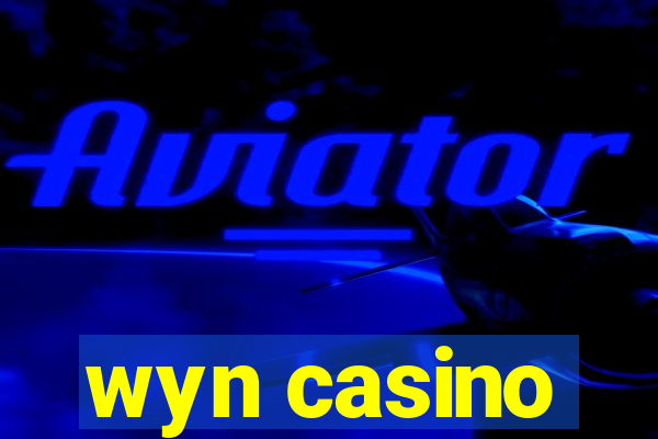 wyn casino